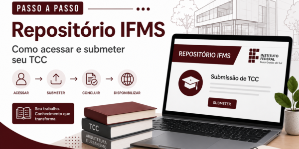 Passo a passo para submissão dos TCC ao Repositório IFMS